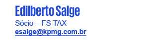 Edilberto Salge - S&oacute;cio &ndash; FS &ndash; TAX